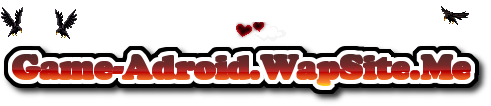 GAME-ANDROID.WAPSITE.ME